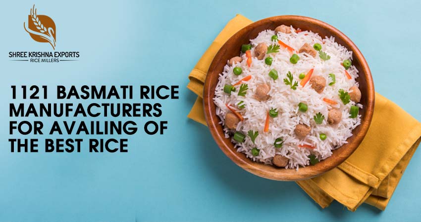 1121 Basmati Rice Manufacturers