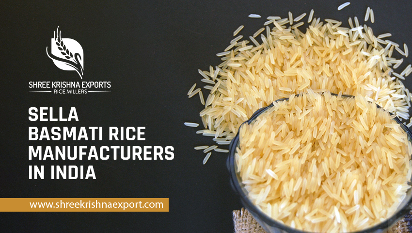Sella Basmati Rice Manufacturers in India